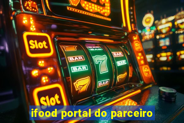 ifood portal do parceiro